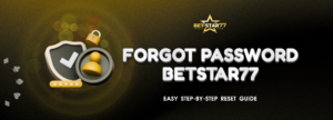 Forget Password on Betstar77