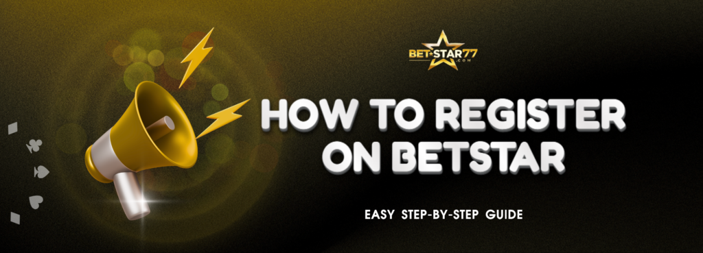 How to Register on betstar77