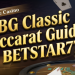 BG Classic Baccarat Guide