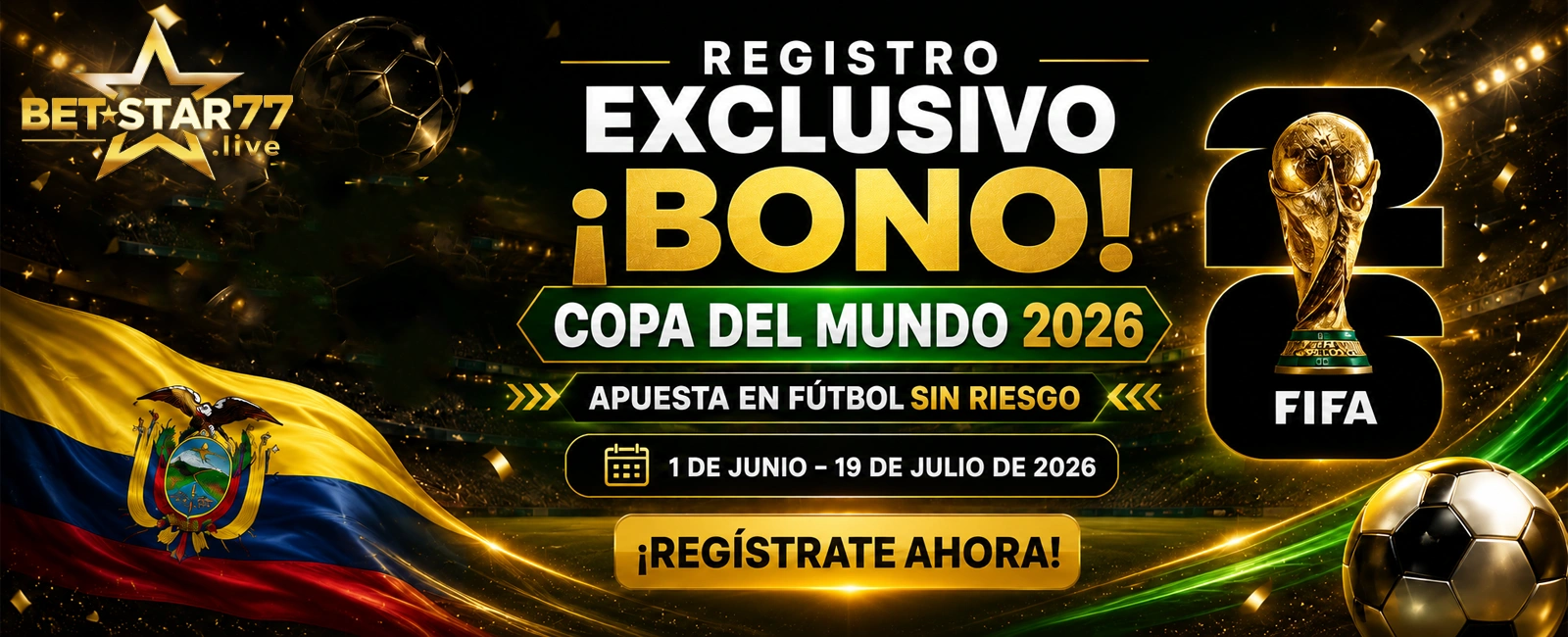 BETSTAR77 World Cup 2026 Sports Rebate