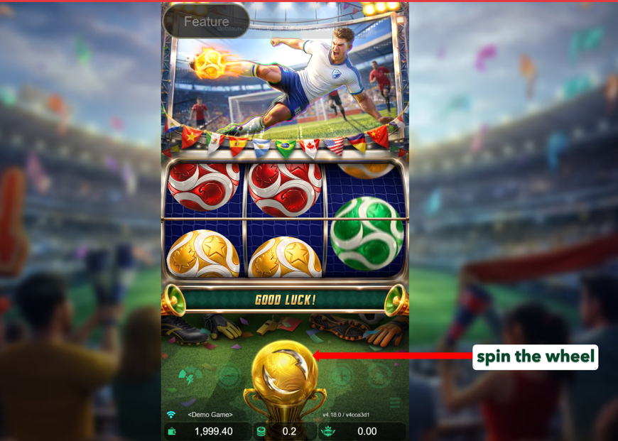 Step 4 - Spin the Reels